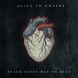 Black Gives Way to Blue by Alice in Chains